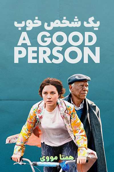 دانلود فیلم A Good Person 2023